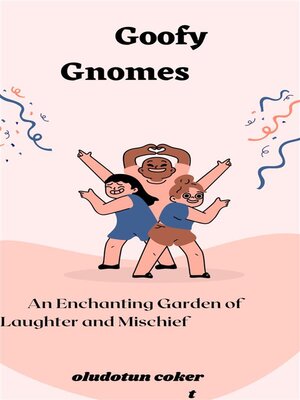 cover image of Goofy Gnomes